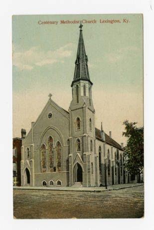 “‘Centenary Methodist Church, Lexington, Ky."  1910